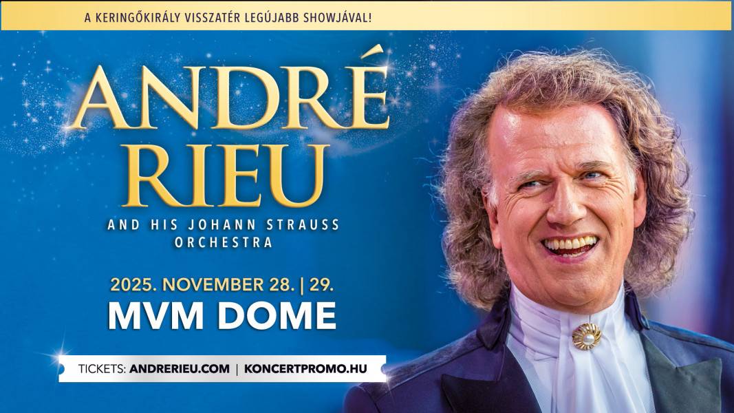 André Rieu 2025-ben is visszatér Magyarországra!