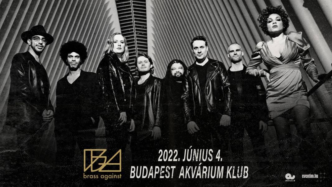 Brass Against koncert 2022 - Budapest