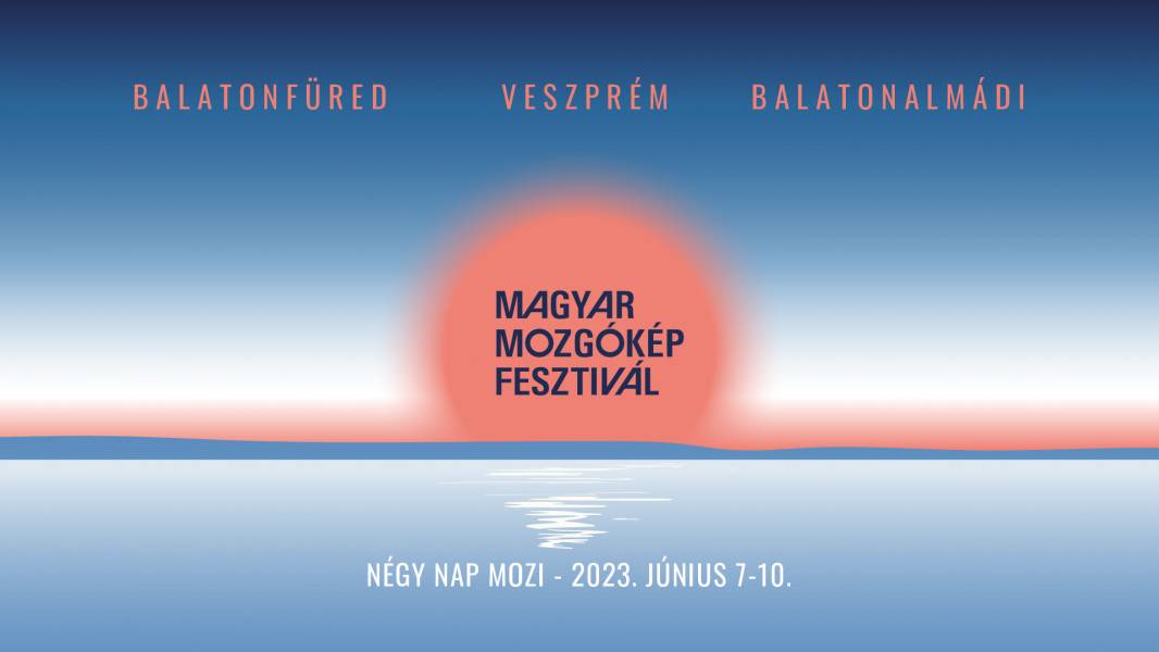 Magyar Mozgókép Fesztivál 2023