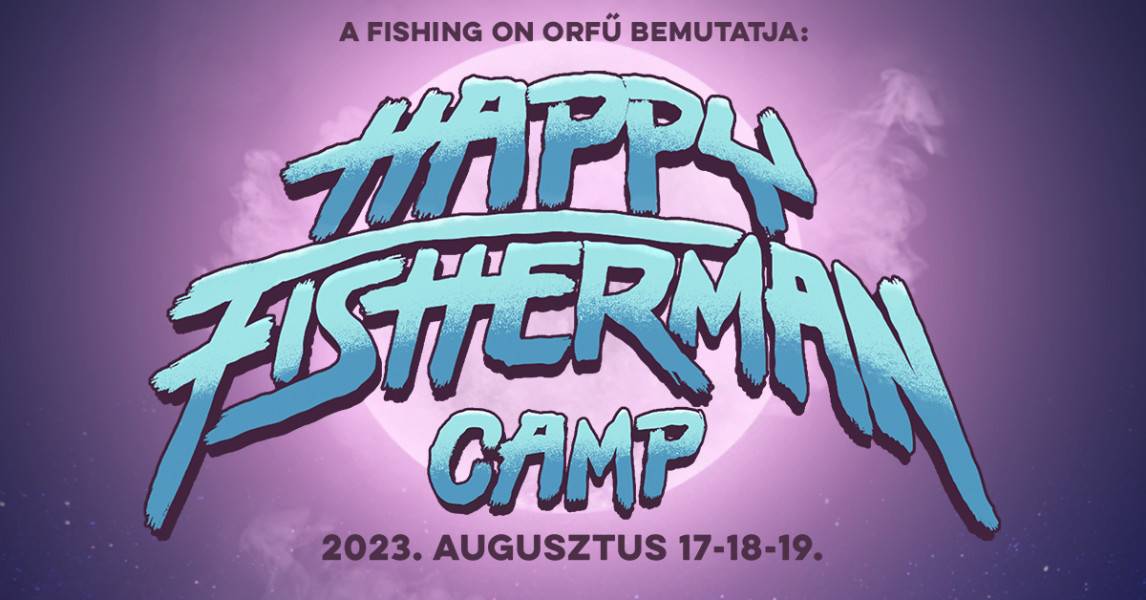 Happy Fisherman Camp 2023