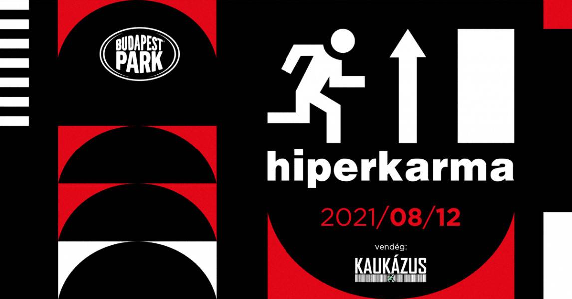 hiperkarma 2021 Budapest Park