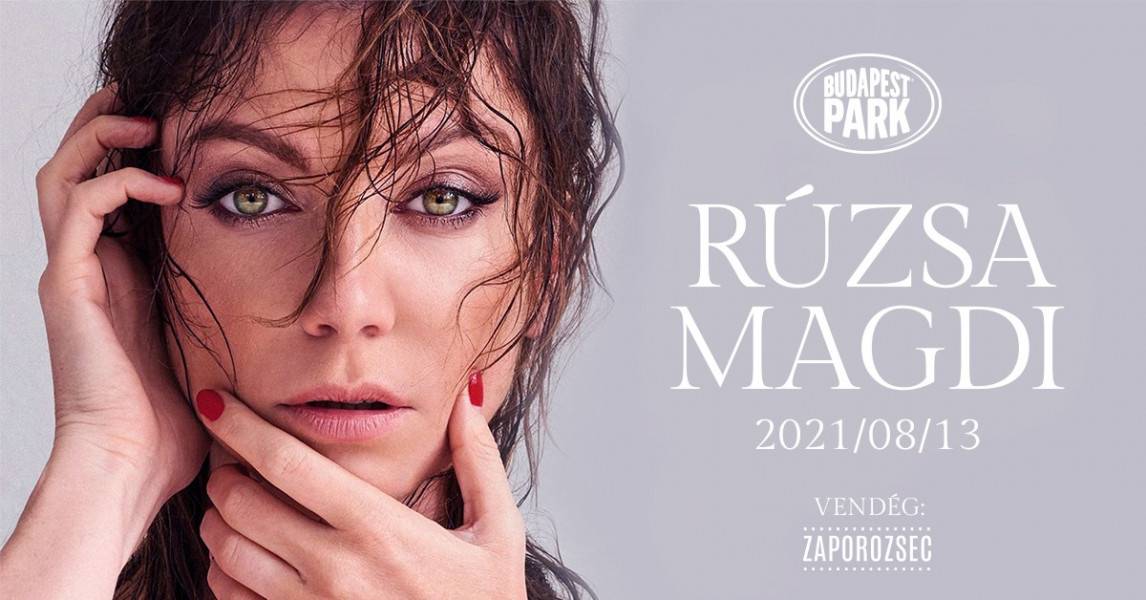 Rúzsa Magdi koncert 2021 Budapest Park