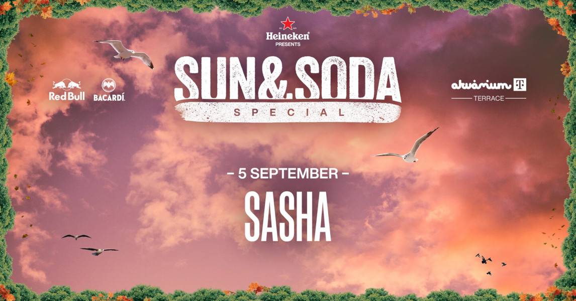 Sun & Soda bemutatja: Sasha