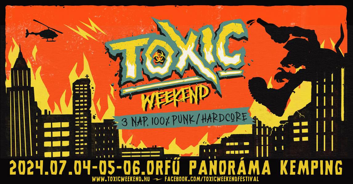 Toxic Weekend 2024