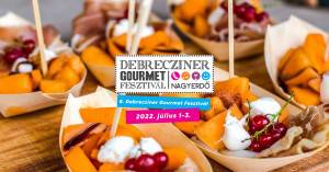 Debrecziner Gourmet Fesztivál 2022