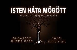  Isten Háta Mögött - 'the Visszaesés' 