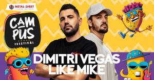  Dimitri Vegas & Like Mike - Campus Fesztivál 2024