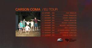 Carson Coma 10 állomásos Európa-turné 2024