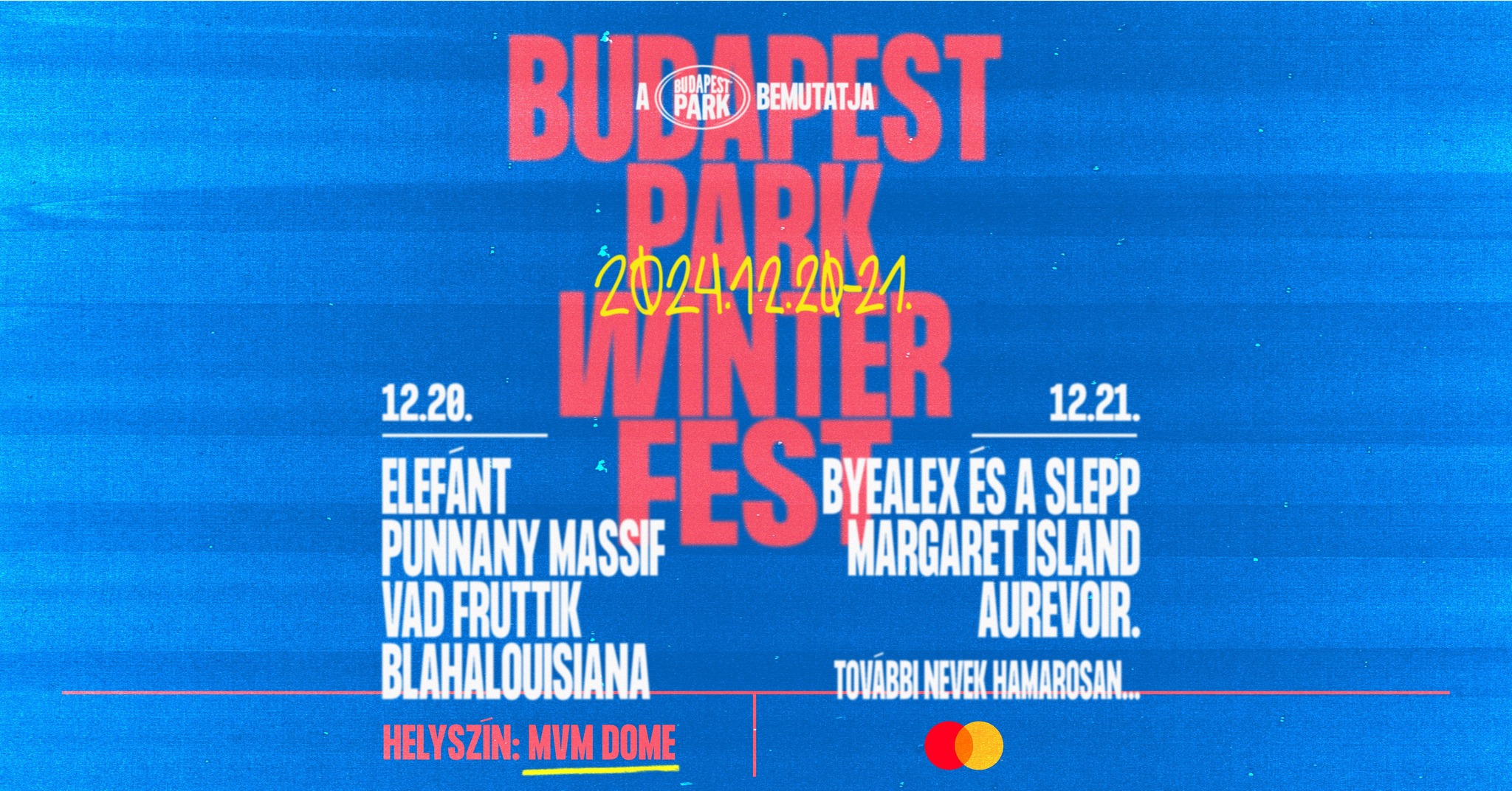 Megérkezett a Budapest Park WINTERFEST line-upja!