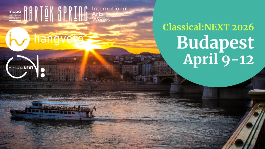 Classical:NEXT 2026 Budapest