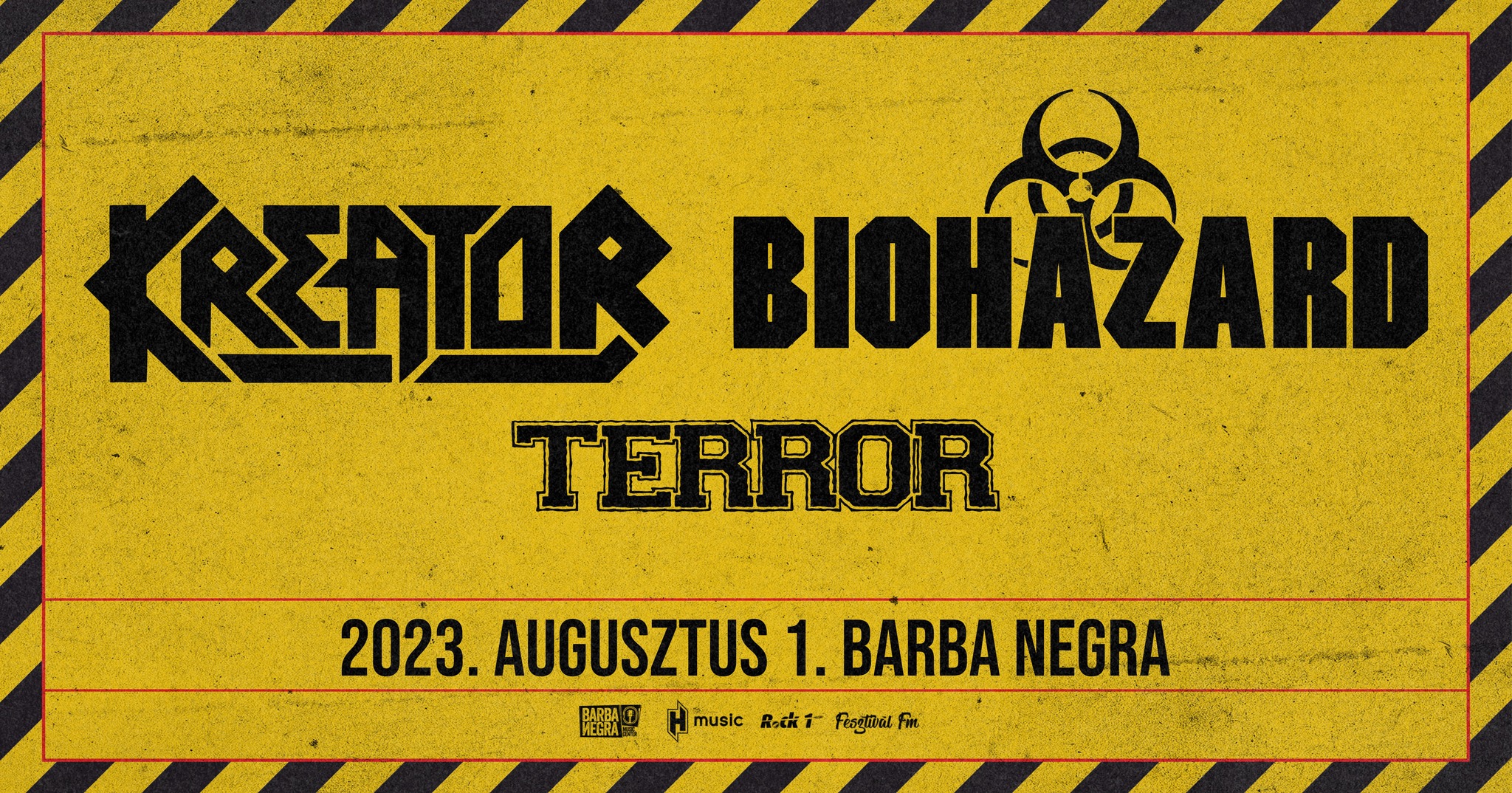 Kreator I Biohazard I Terror I Barba Negra