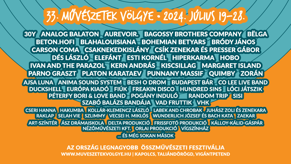 Művészetek Völgye Fesztivál 2024